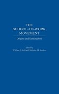 School-to-Work Movement