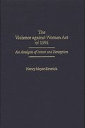 The Violence against Women Act of 1994
