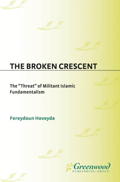 Fereydoun Hoveyda - Broken Crescent, E-bok. Tillgänglighet: Lägg i varukorg
