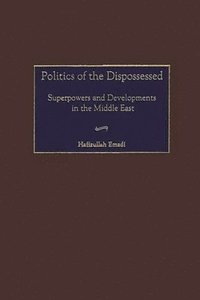 Politics of the Dispossessed
