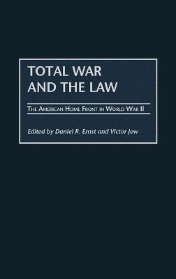 Daniel R. Ernst, Victor Jew - Total War and the Law, Inbunden. Tillgänglighet: Lägg i varukorg