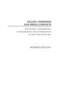 Falling Terrorism and Rising Conflicts