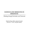 Science and Medicine in Dialogue