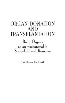Organ Donation and Transplantation