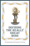 Defining the Really Great Boss