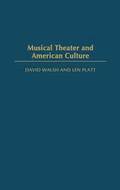 Musical Theater and American Culture