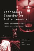 Technology Transfer for Entrepreneurs