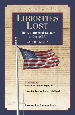 Woody Klein - Liberties Lost, Inbunden. Tillgänglighet: Lägg i varukorg