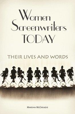Marsha Mccreadie - Women Screenwriters Today, Inbunden. Tillgänglighet: Tillfälligt slut