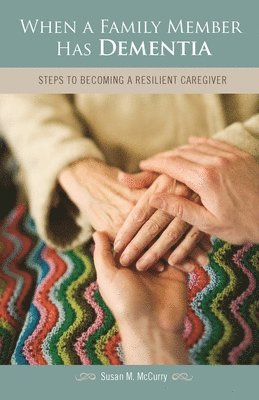 When a Family Member Has Dementia