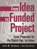 From Idea to Funded Project