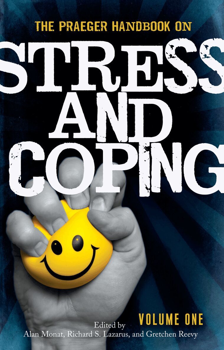 Alan Monat, Richard S. Lazarus, Gretchen M. Reevy - Praeger Handbook on Stress and Coping, Övrigt