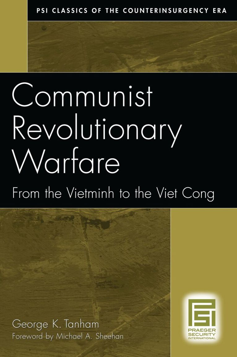 George K. Tanham - Communist Revolutionary Warfare, Häftad
