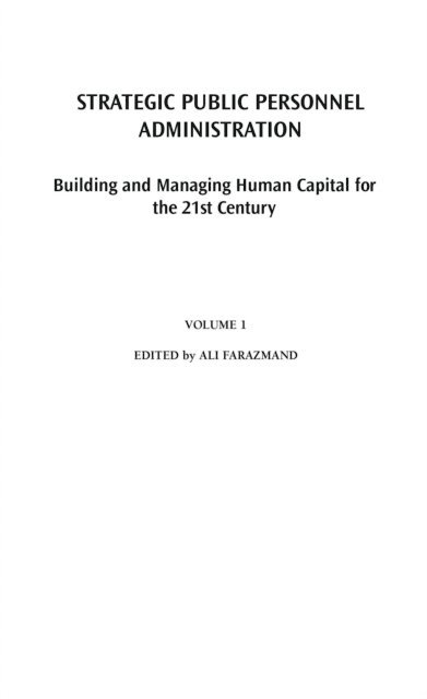 Ali Farazmand - Strategic Public Personnel Administration, E-bok