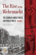 Rise of the Wehrmacht