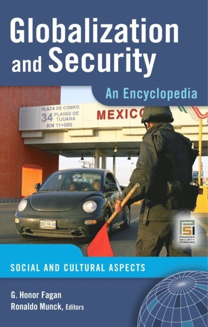 G. Honor Fagan, Ronaldo Munck - Globalization and Security, E-bok