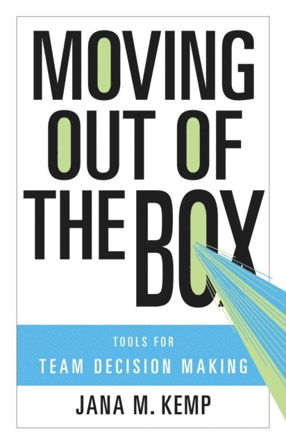 Jana M. Kemp - Moving Out of the Box, E-bok