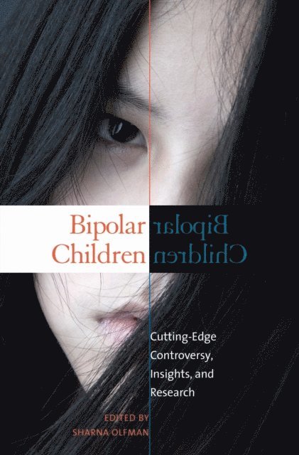 Sharna Olfman - Bipolar Children, E-bok