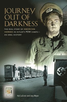 Hal LaCroix, Jorg Meyer - Journey Out of Darkness, Inbunden