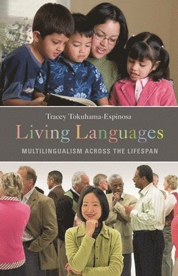 Tracey Tokuhama-Espinosa - Living Languages, Inbunden. Tillgänglighet: Lägg i varukorg