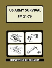 US Army Survival Manual