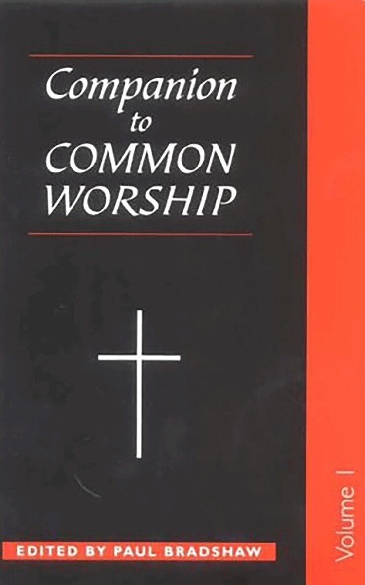 Paul F. Bradshaw, Paul F. Bradshaw - Companion to Common Worship, Häftad