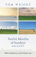 Twelve Months of Sundays Year C