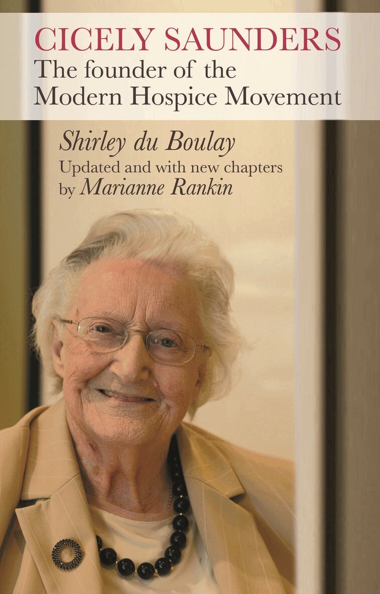 Shirley Du Boulay - Cicely Saunders, Häftad