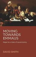 Moving Towards Emmaus