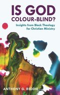 Is God Colour-Blind?