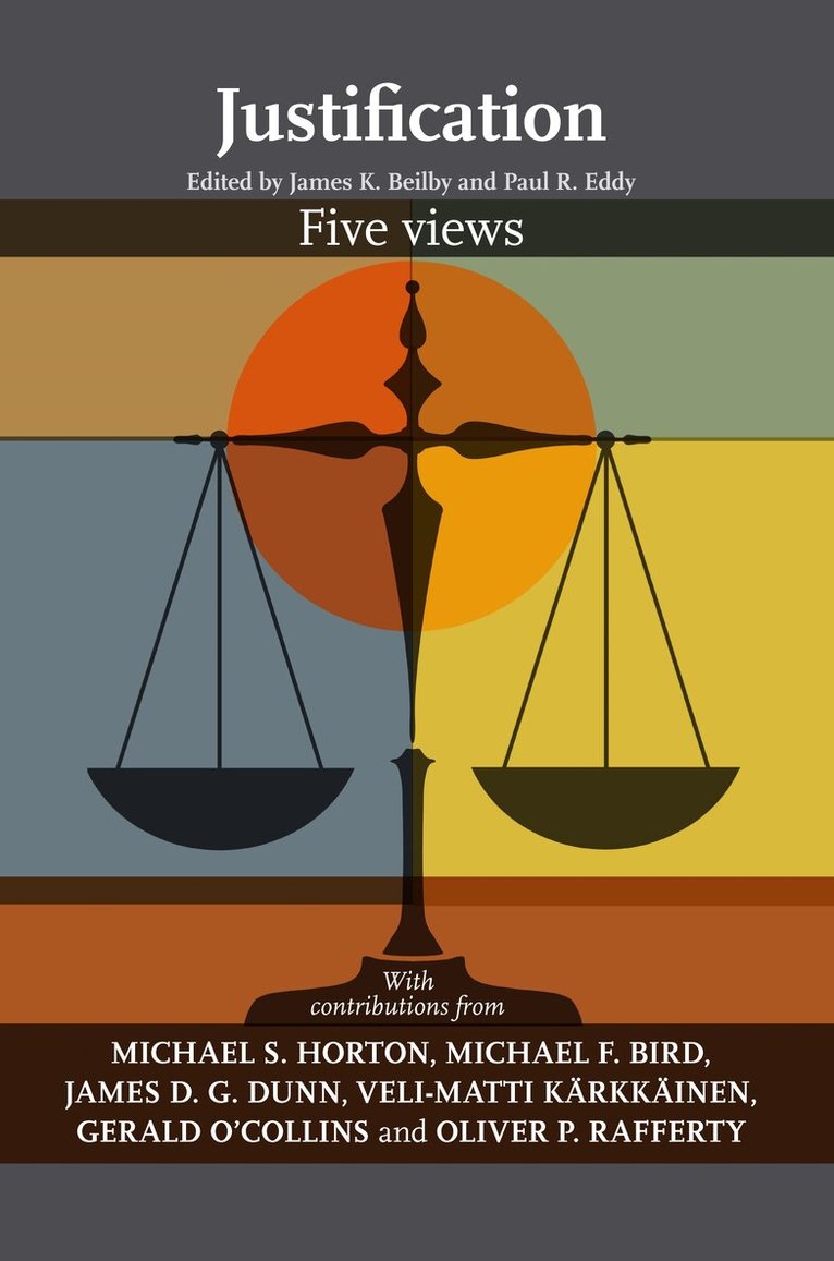 James Beilby, James Beilby - Justification: Five Views, Häftad. Tillgänglighet: Tillfälligt slut