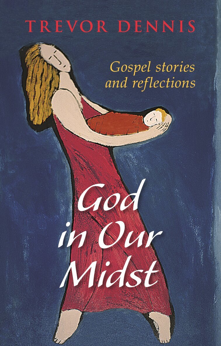 Trevor Dennis - God In Our Midst, Häftad. Tillgänglighet: Lägg i varukorg