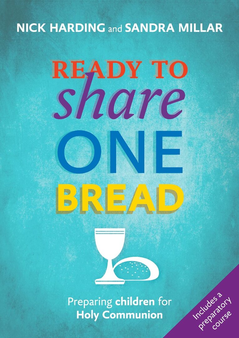 Nick Harding - Ready to Share One Bread, Häftad
