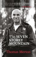 Seven Storey Mountain