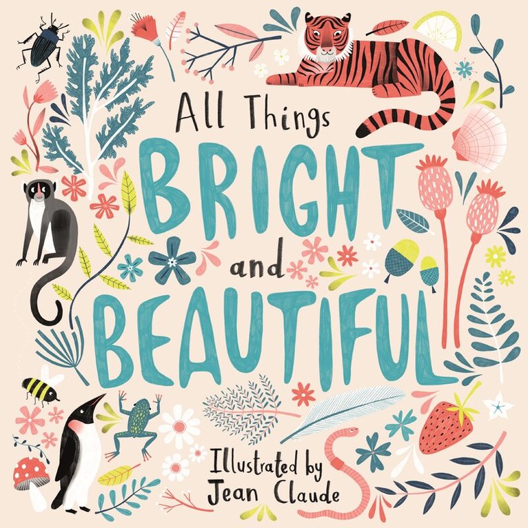 All Things Bright and Beautiful, Häftad