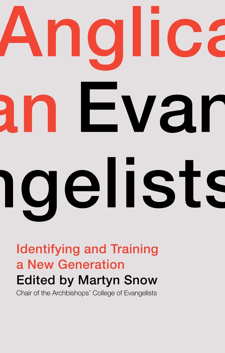 Martyn Snow, Martyn Snow - Anglican Evangelists, Häftad