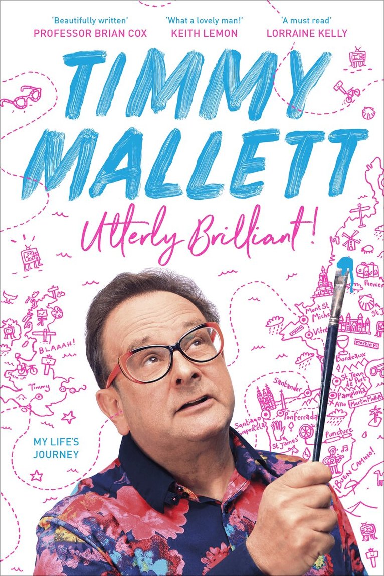 Timmy Mallett - Utterly Brilliant!: My Life's Journey, Inbunden. Tillgänglighet: Lägg i varukorg