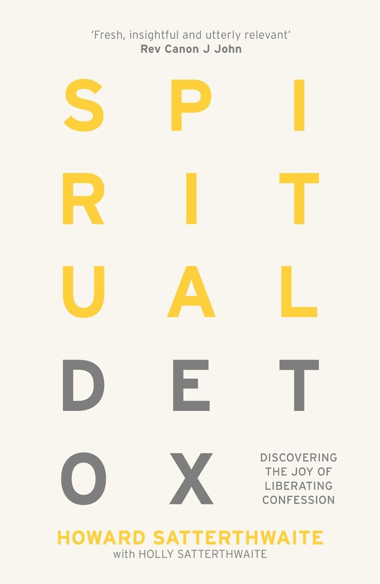 Howard Satterthwaite - Spiritual Detox, Häftad