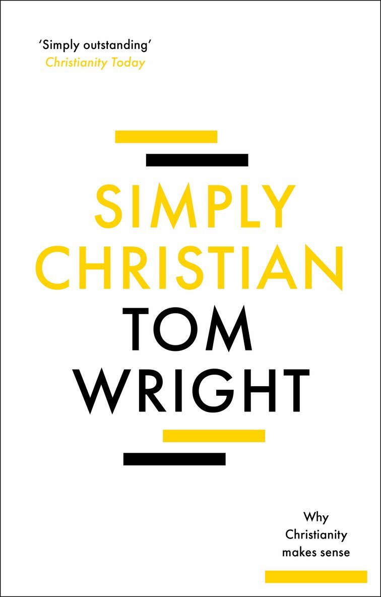 Tom Wright - Simply Christian, Häftad