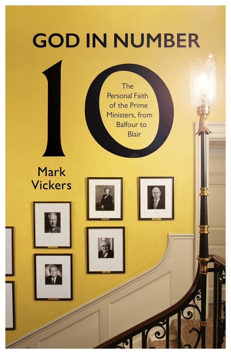 Mark Vickers - God In Number 10, Inbunden