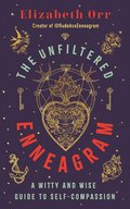 Unfiltered Enneagram