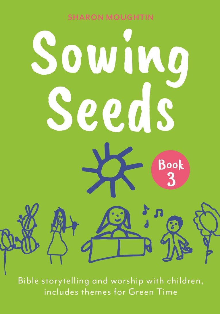 Sharon Moughtin - Sowing Seeds Book 3, Häftad. Tillgänglighet: Lägg i varukorg