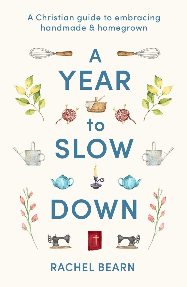 Rachel Bearn - Year to Slow Down, Inbunden
