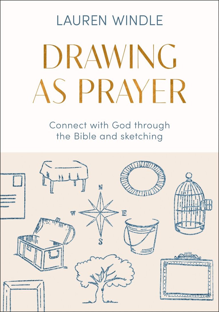 Drawing As Prayer