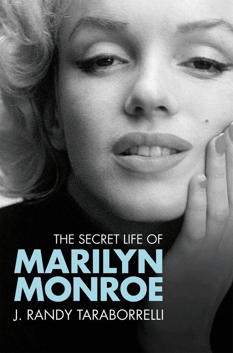 J. Randy Taraborrelli - Secret Life of Marilyn Monroe, E-bok