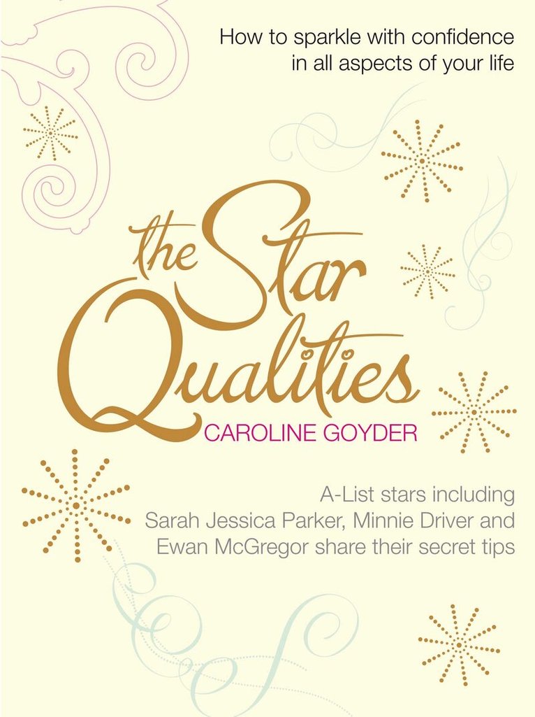 Caroline Goyder - Star Qualities, E-bok