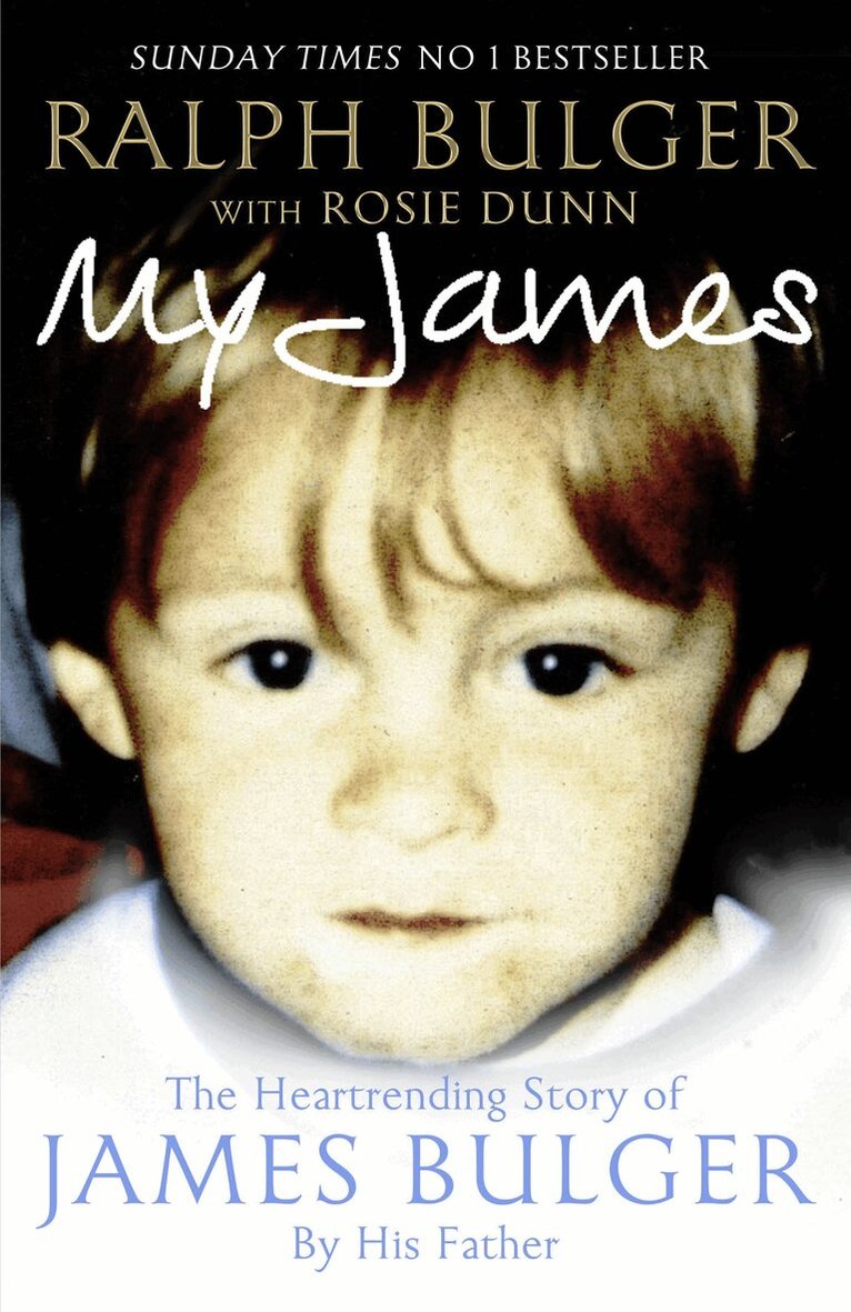 Ralph Bulger, Rosie Dunn - My James, E-bok