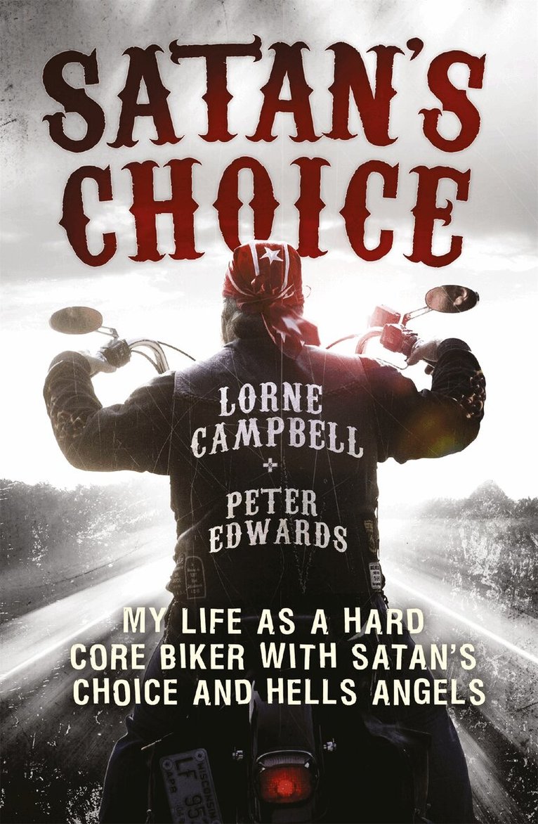 Lorne Campbell, Peter Edwards - Satan's Choice, E-bok