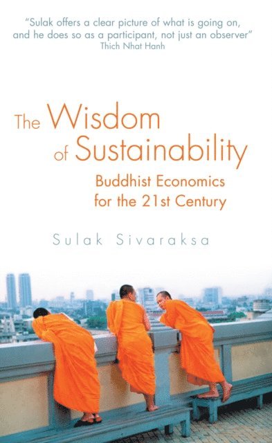 Sulak Sivaraksa - Wisdom of Sustainability, E-bok
