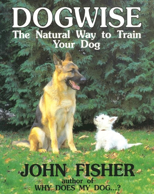 John Fisher - Dogwise, E-bok